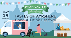 Mayfest - Tastes of Ayrshire